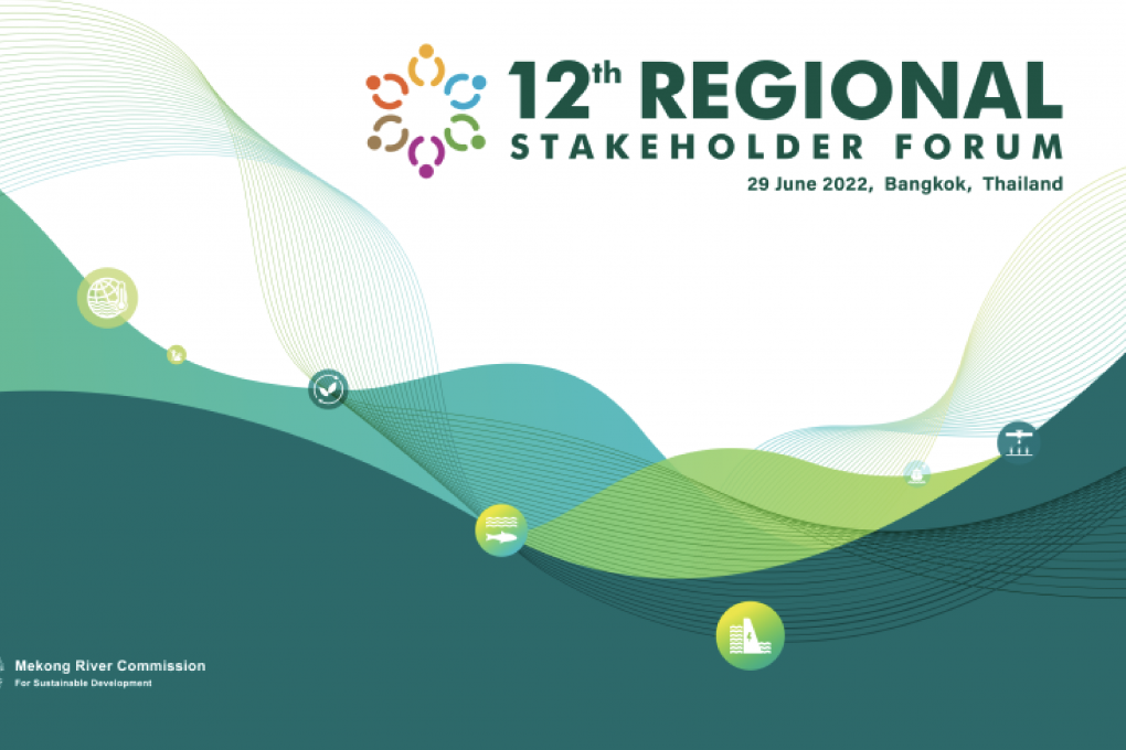 The 12th MRC Regional Stakeholder Forum: Addressing Critical Climate and Development Challenges in the Mekong River Basin